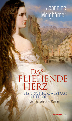 Jeannine Meighörners historischer Roman "Das fliehende Herz" ist im Innsbrucker Haymonverlag erschienen. Das am Cover abgebildete Gemälde stammt von Franz Xaver Winterhalter und hing im Privatkabinett von Kaiser Franz Joseph.