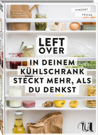 „Leftover“ vom Koch und Catering-Unternehmer Vincent Fricke aus München will zeigen, dass Essensreste nicht weggeworfen werden müssen. Er liefert jede Menge Anleitungen. 256 Seiten, 70 Rezepte, Umschau Verlag, 35 Euro.