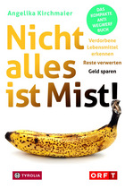 „Nicht alles ist Mist!“ ist ein Wegweiser von Tirols bekannter Diätologin Angelika Kirchmaier. Sie klärt darin v. a. über verdorbene Lebensmittel, Fehler und Tricks bei der Lagerung auf. 144 Seiten, 7 Rezepte. Tyrolia Verlag, 14,95 Euro.