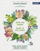 Je mehr Beton einen Menschen umgibt, desto größer dessen Drang, Gras unter den Zehen zu spüren. Renate Künast und Victoria Wegner erzählen die Geschichte urbaner Gärten in internationalen Städten. (Callwey Verlag, 176 Seiten; 29,90 Euro).