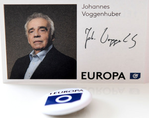 Noch schlichtere Wahlwerbung: Europa Jetzt setzt auf Spitzenkandidat Voggenhuber.
