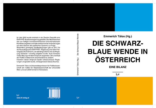 Emmerich Tálos (Herausgeber): Die schwarz-blaue Wende in Österreich. Eine Bilanz. LIT Verlag, 480 Seiten, 29,80 Euro.